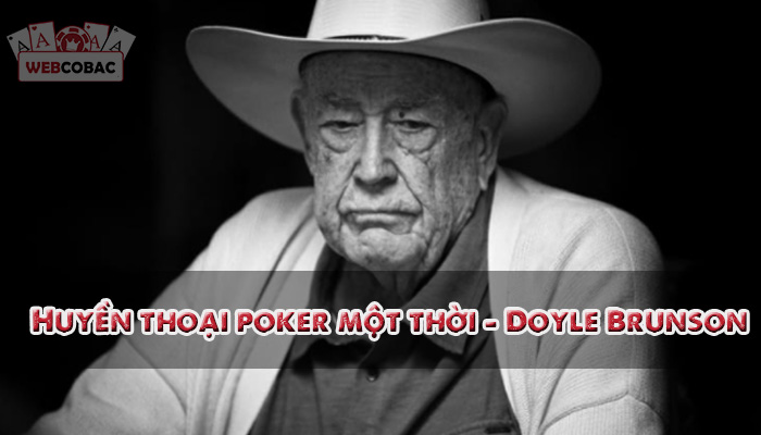 Huyền thoại poker Doyle Brunson